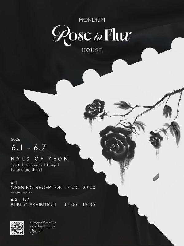 [한옥 팝업 전시] 몬드킴 Rose in Flux : House